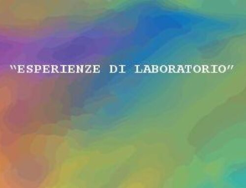 “Esperienze di laboratorio”